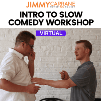 Sept. 22: Intro to Slow Comedy Virtual Workshop
